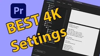 BEST 4K Sequence Setting's in Premier Pro 2022 Setup 