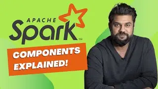 Apache Spark Components | Apache Spark at a High Level (Lesson 2)