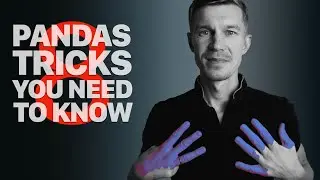 Learn these pandas tricks now