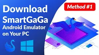 Download SmartGaGa (2023 Latest) For your PC | Method 1