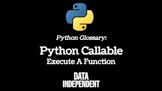 Python Glossary: Callable - Are You Callable?