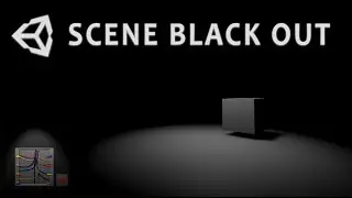 How To BLACK OUT Unity Scene | Unity Tutorial