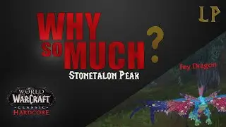 WhySoMuch LP | Stonetalon Peak