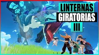 Genshin Impact - Anécdotas del Rito de la Linterna - Linternas giratorias (III)