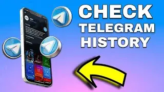 How To Check Telegram History