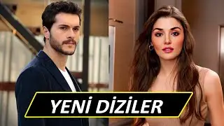 Çok Yakında Başlayacak Yeni TV Dizileri
