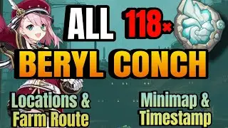 All 118 Beryl Conch Locations and Farm Route Genshin Impact