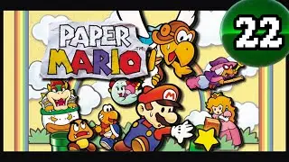 Paper Mario [N64 via NSO] -- PART 22 -- Super Boots