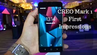 CREO Mark 1 Hands-on  Overview and First Impressions