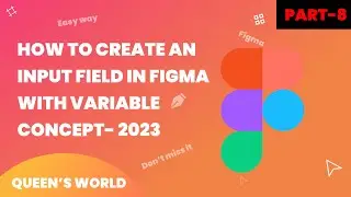 How to create an Input field in Figma with Variable Concept✨🤩 || Tamil 