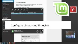 Mac to Linux #3 System Snapshots Timeshift Setup