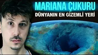 DÜNYANIN EN GİZEMLİ YERİ - MARIANA ÇUKURU