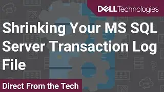 Shrinking Your MS SQL Server Transaction Log File