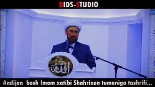 Andijon bosh imom xatibi Shahrixon Juma Masjidiga  tashrifi...