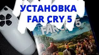 Установка Far Cry 5 на PlayStation 4 Pro