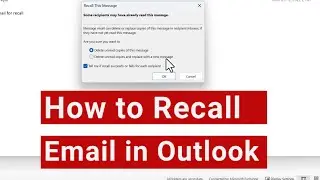 How to Recall Sent Email message in Outlook - Office 365