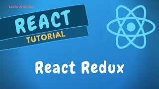 62. Introduction to the React Redux Library and how it is useful in the React Applications - ReactJS