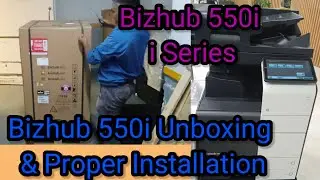 Konica Minolta Bizhub 550i Unboxing || Bizhub 550i Installation ||