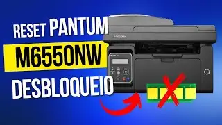 COMO FAZER O RESET PANTUM M6550NW 6559 