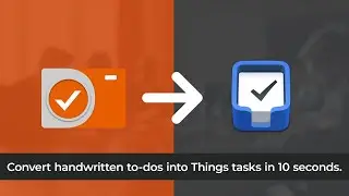 TaskCam to Things Integration - To-dos