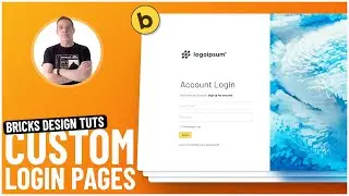 Use Bricks To Create Custom WordPress Login & Registration Pages