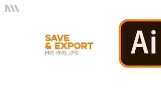 Save and Export a PDF, PNG, and JPG in Adobe Illustrator CC