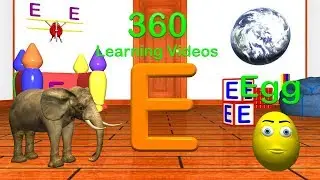 Learn the Letter E - 360° 3D VR Animated Kids Video