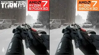 5700X3D vs 5800X3D Comparison in Escape From Tarkov v0.14