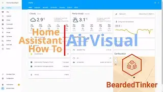 Home Assistant How To - Get on top of local air quality with AirVisual