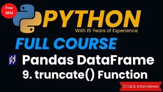 Pandas DataFrame truncate | Pandas.Series.truncate | pandas.DataFrame.truncate