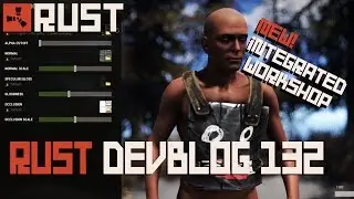 Rust Devblog 132 New Integrated Workshop, Recycler And More!
