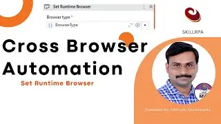 Set Run Time Browser   Cross Browser Automation Using UiPath