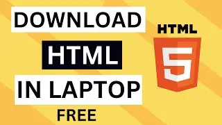 how to download HTML in Laptop Free | Gateway Solutions