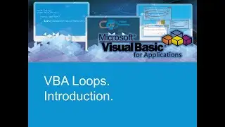 VBA Loops. Introduction.