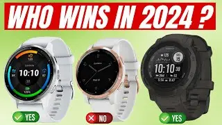 TOP 5 Best Garmin Watches in 2024 [Watch Before You Buy]