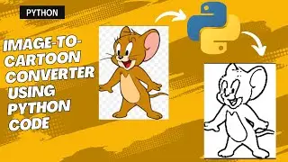 How to image to cartoon converter using python code