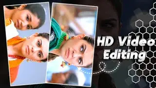 Smooth HD Full Screen Video Editing | Instagram Trending HD Video Editing Capcut Video Editor Tamil