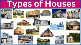 House Types Vocabulary || Types of Houses around the world