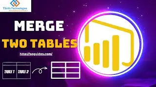 Merge Two Tables in Power BI | Combine Multiple Tables | How to Combine Data with Merge in Power BI