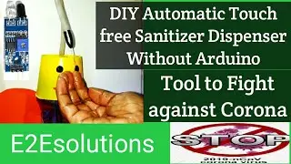 Wow! Amazing DIY Idea Automatic Touch Free Sanitizer Dispenser. Let's fight Corona.