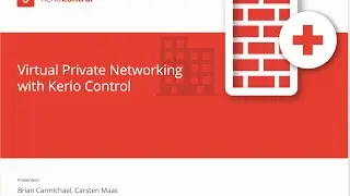 Kerio Control - Virtual Private Networking VPN