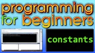 Programming For Beginners - Constants