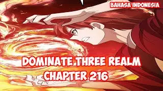 Dominate 3 Realm Chapter 216 - Kenapa Kamu Membantuku?