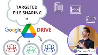 Google Drive: How To Use Targeted File Sharing