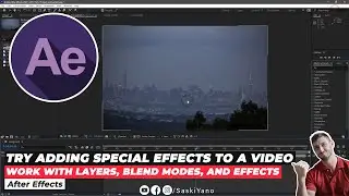 Work with Layers, Blend Modes, and Effects in After Effects