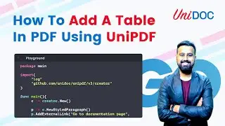 How To Add A Table In PDF File (Using UniPDF)