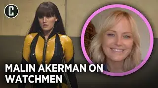 Malin Akerman on Why Watchmen Was a Turning Point for Her