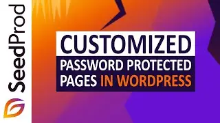 How to Customize a Password Protected Page in WordPress