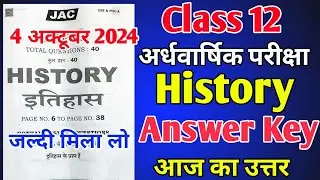 Answer Key History Class 12 Jac Board 2025 SA 1 | Jac Board Class 12 History Answer key