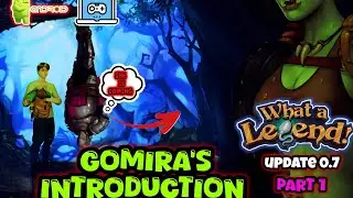 She’s Coming! Gomira’s Shocking Introduction in What a Legend 0.7 Update (Part 1)